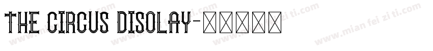 THE CIRCUS DISOLAY字体转换